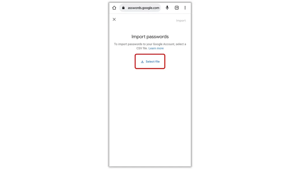 Selecting CSV file to Import passwords to Chrome